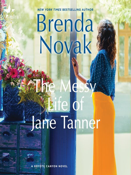 Title details for The Messy Life of Jane Tanner by Brenda Novak - Wait list